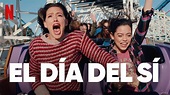 El Día del Sí (2021) - Netflix | Flixable