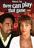 Three Can Play That Game [DVD] [2008] - Best Buy