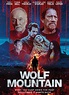 The Curse of Wolf Mountain - Film 2022 - Scary-Movies.de