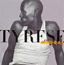 Tyrese | 6 álbumes de la discografía en LETRAS.COM