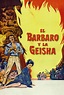 El bárbaro y la geisha (1958) Película - PLAY Cine