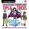 Master Guide to Drawing Anime: The Master Guide to Drawing Anime: Tips ...