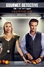 Watch The Gourmet Detective: A Healthy Place to Die (2015) Online ...