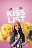 The Kiss List (2023) - AZ Movies