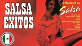 SALSA EXITOS 15 Grandes Exitos de Salsa - YouTube