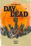 Day of the Dead (TV Series 2021) - IMDb