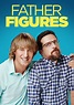 Father Figures (2017) | Kaleidescape Movie Store