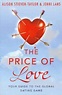 The Price of Love - Your Guide to the Global Dating Game | Stieven ...