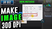 How to make an image 300 dpi in photoshop 2024 - YouTube