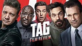 TAG Film Review [Spoiler Free] - Attack On Geek