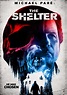 THE SHELTER Review | Film Pulse