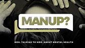 MANUP?: It’s Okay to Not Be Okay – Vanilla Magazine