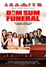 Dim Sum Funeral (2008) Poster #1 - Trailer Addict