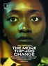 The More Things Change—A Feature Film(2021) — The Nest Collective