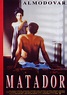 MATADOR (Dir. Pedro Almodovar, 1986) | Movie posters, Pedro almodóvar ...