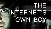The Internet's Own Boy: The Story of Aaron Swartz - Film and TV Now