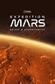 Expedición a Marte - Documental 2019 - SensaCine.com