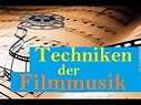 Techniken der Filmmusik - Beispiele für den Unterricht - YouTube