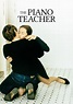 The Piano Teacher - movie: watch streaming online