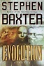 Evolution (Baxter novel) - Prehistoric Fiction Wiki