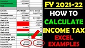 How To Calculate Income Tax FY 2021-22 Excel Examples | Income Tax ...