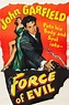 Force of Evil (1948) - Posters — The Movie Database (TMDB)