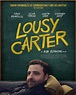 Lousy Carter (2023) - FilmAffinity