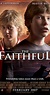 The Faithful (2007) - IMDb