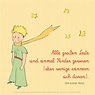 Der kleine Prinz The little Prince, Zitat, QotD, Kinder ...