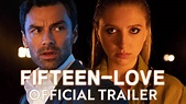 Fifteen-Love | Official Trailer | Prime Video - YouTube
