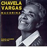 Chavela Vargas - Macorina (Versión original) - Last Night in Orient