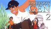 Barefoot Gen 2 (1986) - AZ Movies