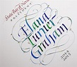 Elana Turner Graham calligraphy – John Stevens Calligraphy
