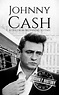 Johnny Cash | Biography & Facts | #1 Source of History Books