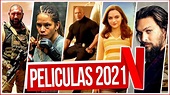 Próximos Estrenos de Netflix 2021 (Peliculas) | Top Cinema - YouTube