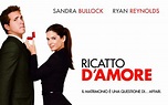 Ricatto d'amore: recensione del film con Sandra Bullock - Cinefilos.it