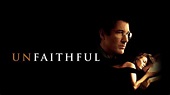 Unfaithful (2002) - AZ Movies