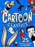 Prime Video: Cartoon Classics - Vol. 3: 25 Favorite Cartoons - 3 Hours