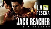 Reseña: "Jack Reacher: Sin Regreso" | Fotograma 24 con David Arce - YouTube