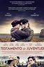 Testamento de juventud (2014) - Película eCartelera