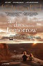 All the Days Before Tomorrow - Alchetron, the free social encyclopedia