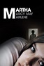 Martha Marcy May Marlene (2011) - Posters — The Movie Database (TMDB)