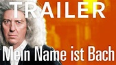 MEIN NAME IST BACH (2003) | Schweizer Film Trailer | filmo.ch - YouTube