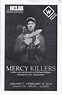 THEATRE'S LEITER SIDE: 200. Review of MERCY KILLERS (January 9, 2013)