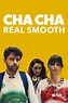 Cha Cha Real Smooth (2022) - Posters — The Movie Database (TMDB)