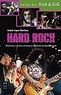 Hard Rock: Historia, Cultura, Artistas Y Álbumes Fundamental | Cuotas ...