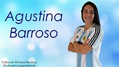 Agustina Barroso en "Fútbol en Primera Persona". Entrevista Completa 21 ...