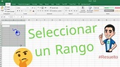 Cómo seleccionar un rango en Excel? - YouTube