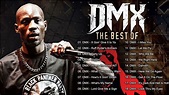 DMX Best HIP HOP Songs Dark Man X Greatest Hist Full Album 2021 Best ...