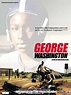 George Washington - Film 2000 - AlloCiné
